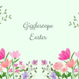 Easter Gigglescapes